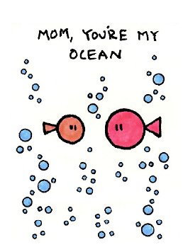 Mothersday Card Mom You are My Ocean